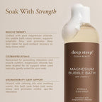 Deep Steep Magnesium Bubble Bath, 15.6 oz – Foaming Soak - Image 4