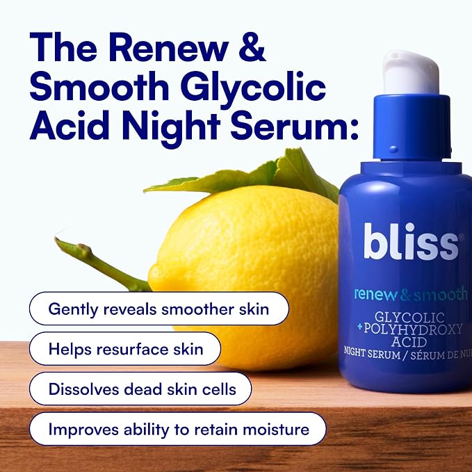 Bliss Renew & Smooth Night Serum – Glycolic Acid + Polyhydroxy Acid Exfoliating - Image 5