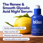 Bliss Renew & Smooth Night Serum – Glycolic Acid + Polyhydroxy Acid Exfoliating - Image 5