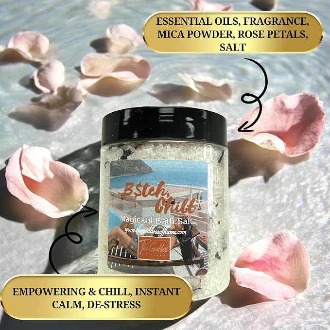 B*tch Chill Bath Salts – Dead Sea Salt Bath Soak - Image 2